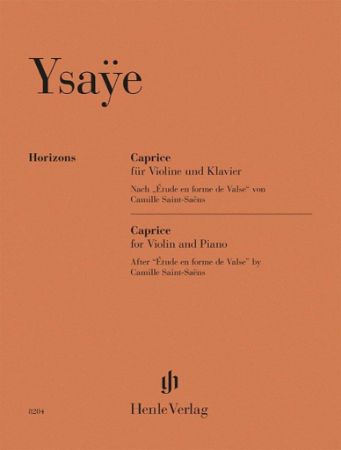 YSAYE:CAPRICE AFTER ETUDE EN FORME DE VALSE BY SAINT-SAENS VIOLIN AND PIANO