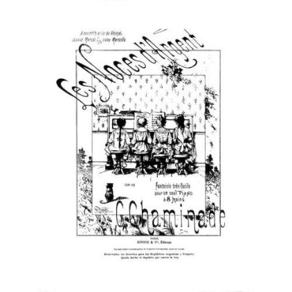 CHAMINADE:LES NOCES D'ARGENT OP.13 FOR 8 HANDS PIANO