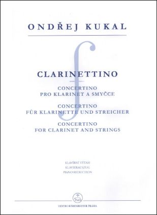 KUKAL:CLARINETTIONO CONCERTINO FOR CLARINET AND PIANO