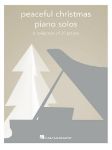 PEACEFUL CHRISTMAS PIANO SOLOS