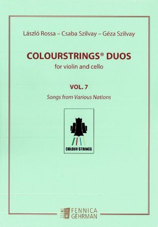 ROSSA/SZILVAY:COLOURSTRINGS DUOS VOL.7 FOR VIOLIN AND CELLO