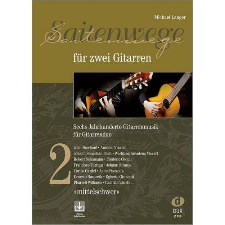 LANGER:SAITENWEGE FUR ZWEI GITARREN 2